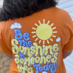 Be The Sunshine Tee - Tangerine