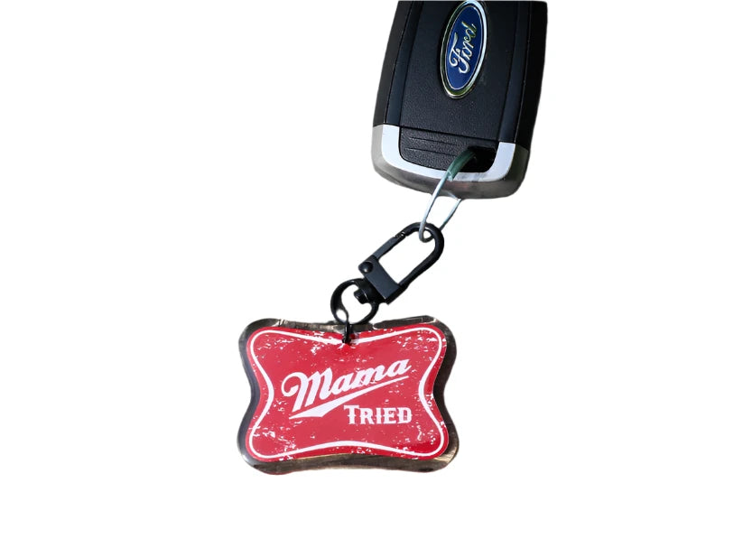 Mama Tried Keychain