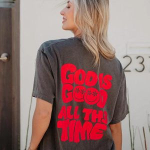 God Is Good All The Time Women's Graphic Tee - Pepper