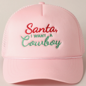 Santa I Want A Cowboy Mesh Back Trucker Hat - Baby Pink