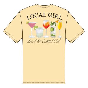 Local Girl Social & Cocktail Club Short Sleeve Tee- Banana